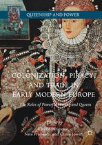 Colonization Piracy and Trade in Early Modern Europe