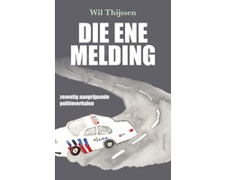 Die ene melding