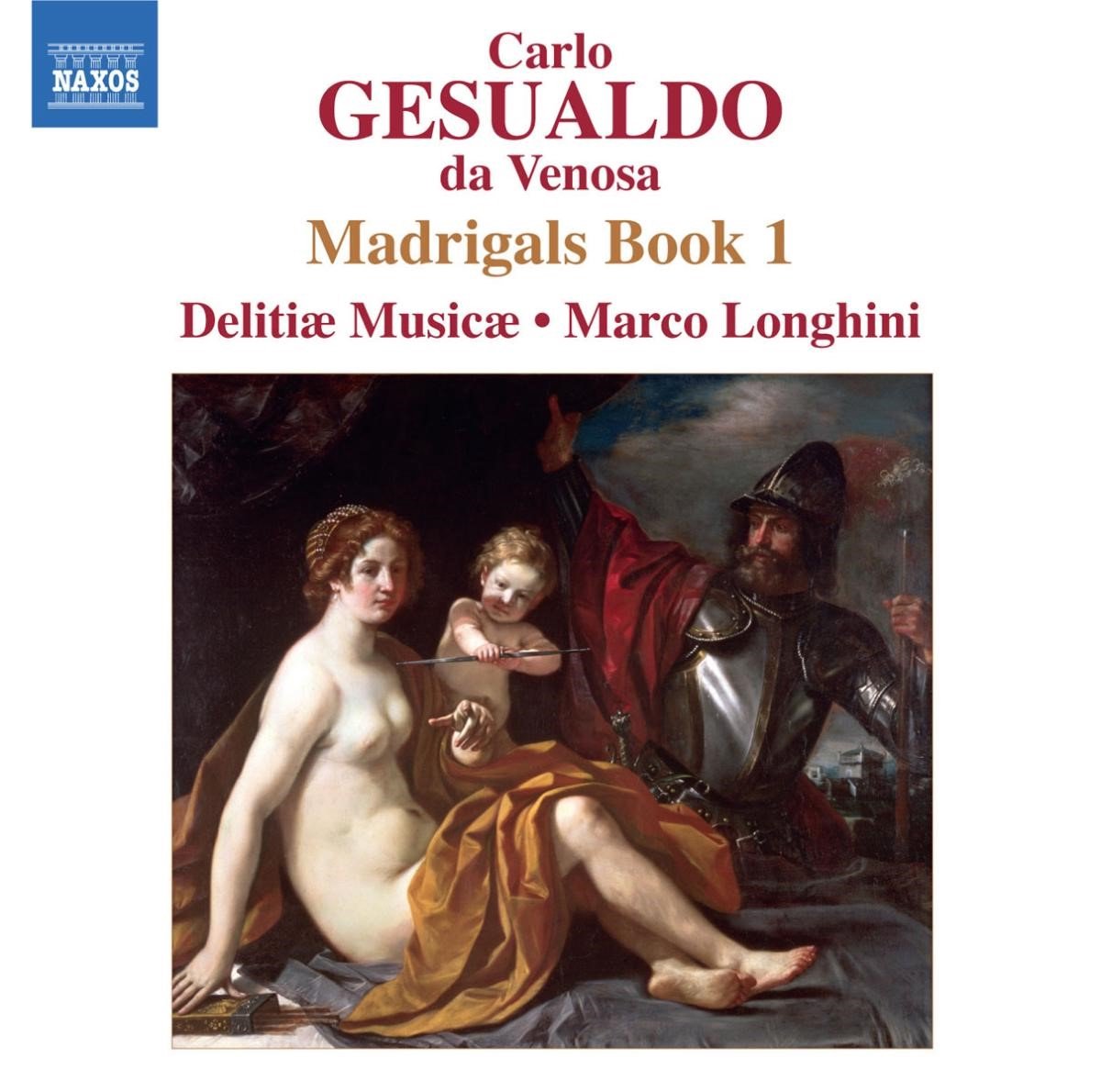 Delitiæ Musicæ, Marco Longhini - Gesualdo: Madrigals Book 1 (CD)
