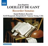 Daniel Rothert, Ketil Haugsand, Vanessa Young - Loeillet De Gant: Recorder Sonatas (CD)