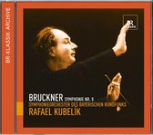 Symphonieorchester Des Bayerischen Rundfunks, Rafael Kubelik - Bruckner: Symphonie Nr. 8 (CD)