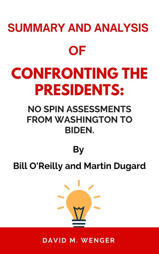 Confronting the Presidents