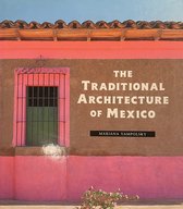 Traditional Architecture of Mexico