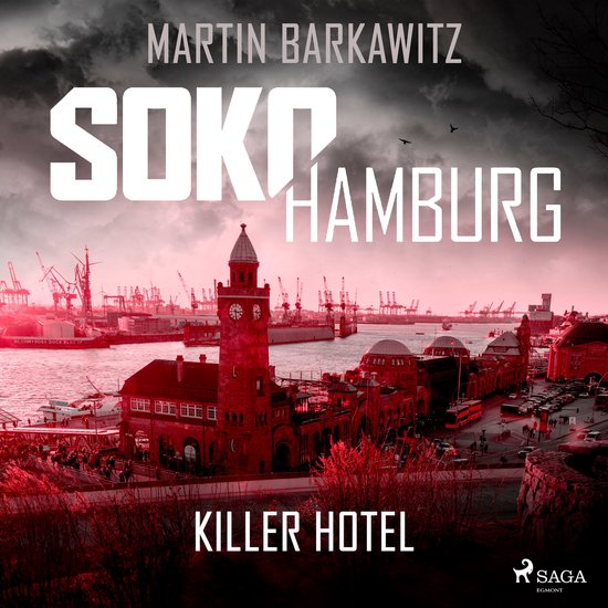 SoKo Hamburg: Killer Hotel (Ein Fall für Heike Stein, Band  ... - cover