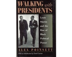 Walking with Presidents