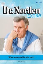 Dr. Norden Extra 199 - Was unterstellst du mir?