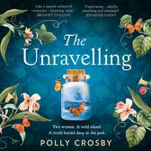 The Unravelling: The gripping and atmospheric historical mystery full of secrets