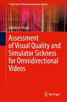 T-Labs Series in Telecommunication Services - Assessment of Visual Quality and Simulator Sickness for Omnidirectional Videos