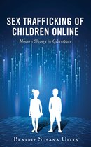 Applied Criminology across the Globe- Sex Trafficking of Children Online
