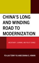 China’s Long and Winding Road to Modernization