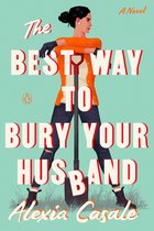 The Best Way to Bury Your Husband