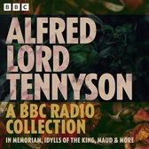 Alfred Lord Tennyson: In Memoriam, Idylls of the King, Maud & more