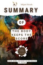 SUMMARY Of The Body Keeps the Score