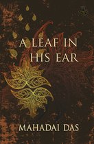 The Leaf in His Ear