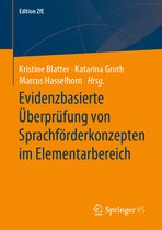 Edition ZfE- Evidenzbasierte Überprüfung von Sprachförderkonzepten im Elementarbereich