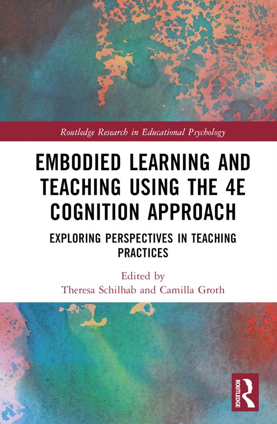Routledge Research in Educational Psychology- Embodied Learn ... - cover