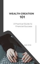 Wealth Creation 101