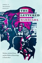 The Lettered Barriada