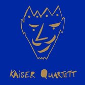 Kaiser Quartett - Kaiser Quartett (CD)