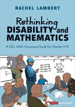 Corwin Mathematics Series- Rethinking Disability and Mathematics
