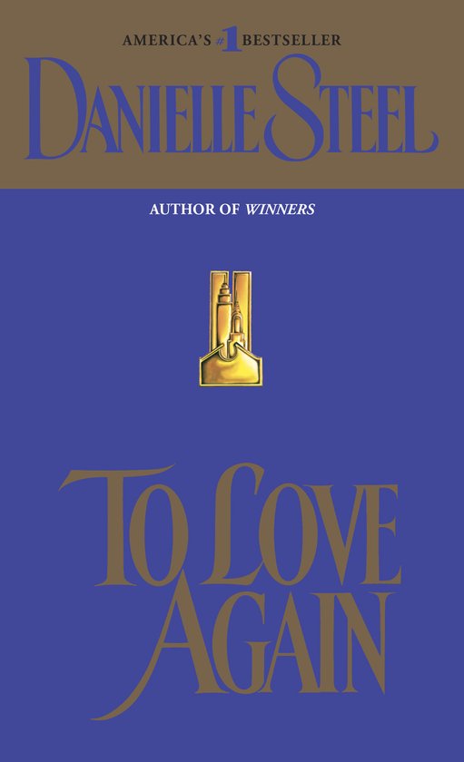 Boek kaft: "To Love Again" door Danielle Steel, "America's #1 Bestseller"