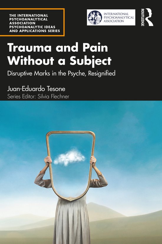 The International Psychoanalytical Association Psychoanalyti ... - cover