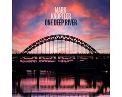 Mark Knopfler - One Deep River (2 CD) (Limited Deluxe Edition)