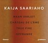 Anssi Karttunen, Davone Tines, Ernest Martinez-Izquierdo - Maan Varjot / Chateau De L'âme / True Fire / Offrande (CD)