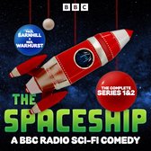 The Spaceship: The Complete Series 1 and 2