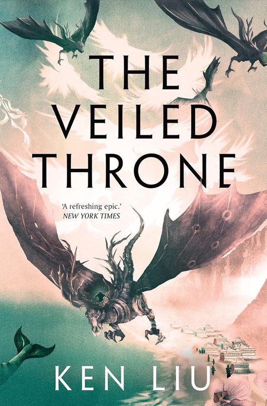 The Dandelion Dynasty-The Veiled Throne