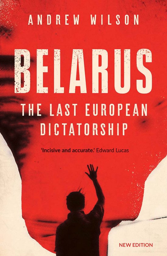 Belarus – The Last European Dictatorship - cover