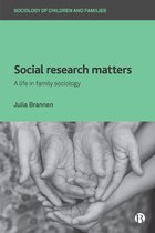 Sociology of Children and Families- Social Research Matters