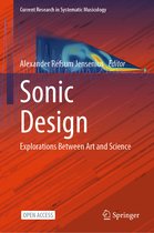 Current Research in Systematic Musicology- Sonic Design