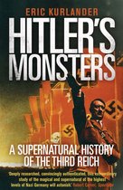 Hitler`s Monsters – A Supernatural History of the Third Reich