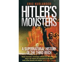 Omslag van Hitler`s Monsters – A Supernatural History of the Third Reich