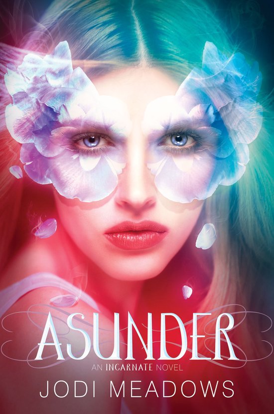 Incarnate Trilogy 2 - Asunder - cover