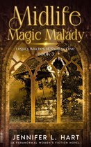 Legacy Witches of Shadow Cove 3 - Midlife Magic Malady