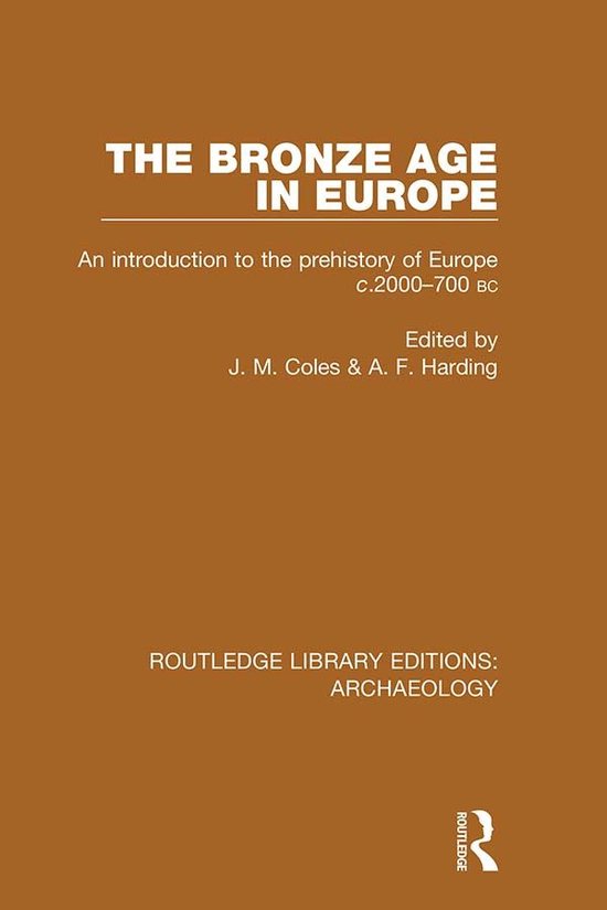 The Bronze Age in Europe - cover