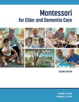Montessori for Elder and Dementia Care