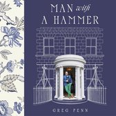 Man with a Hammer