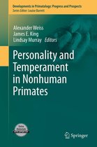 Developments in Primatology: Progress and Prospects - Personality and Temperament in Nonhuman Primates