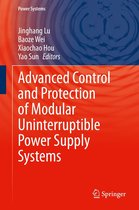 Power Systems - Advanced Control and Protection of Modular Uninterruptible Power Supply Systems