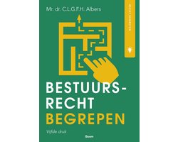 Recht begrepen - Bestuursrecht begrepen