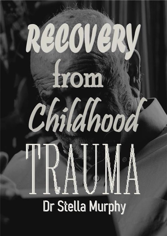 Recovery From Childhood Trauma - cover