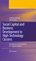 International Studies in Entrepreneurship 18 - Social Capital and Business Development in High-Technology Clusters