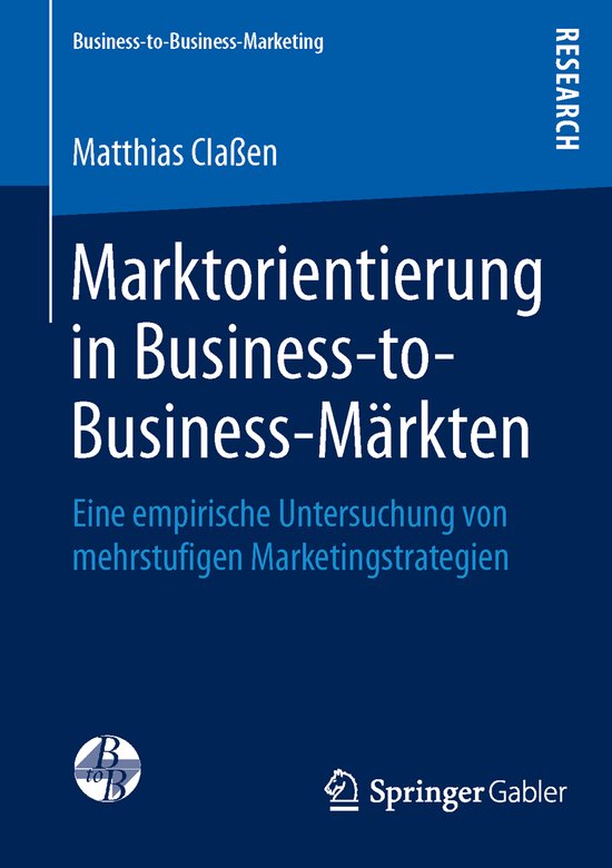 Marktorientierung in Business to Business Maerkten - cover