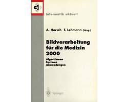 Bildverarbeitung Fur Die Medizin 2000
