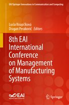 EAI/Springer Innovations in Communication and Computing- 8th EAI International Conference on Management of Manufacturing Systems