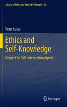 Library of Ethics and Applied Philosophy- Ethics and Self-Knowledge