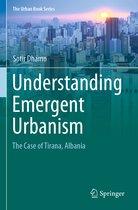 The Urban Book Series- Understanding Emergent Urbanism